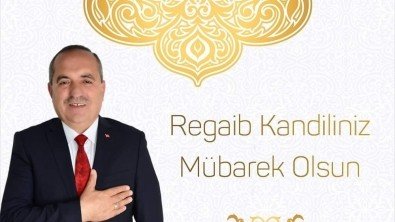 Başkanımızın Regaip Kandili mesajı