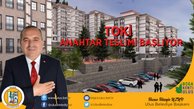 Toki anahtar teslimi başlıyor