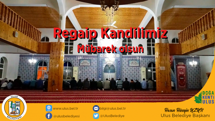 Başkanımızın Regaip Kandili Mesajı