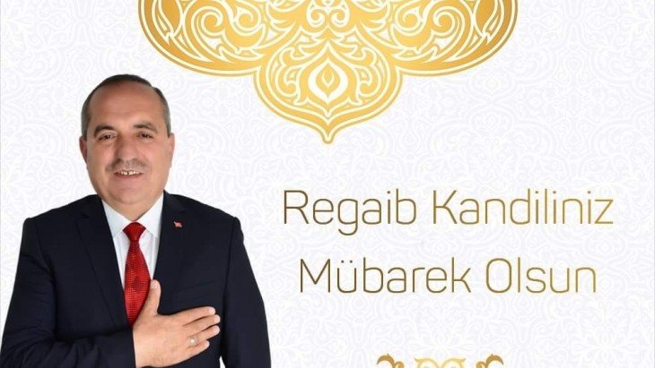 Başkanımızın Regaip Kandili mesajı